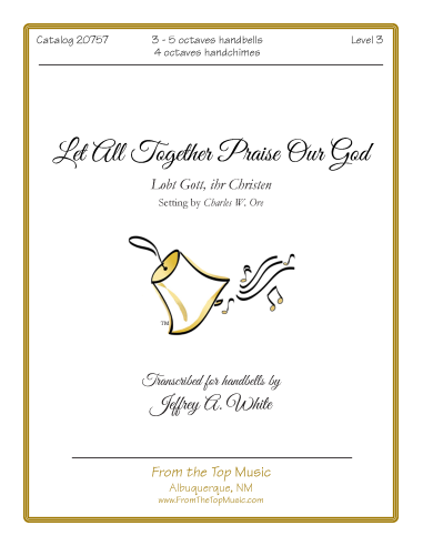 Let All Together Praise Our God