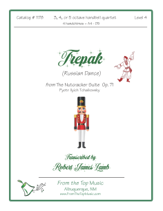 Trepak ~ from The Nutcracker ~ for Handbell Quartet
