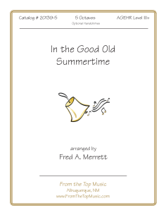 In the Good Old Summertime