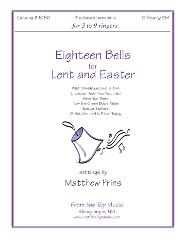 Eighteen Bells Lent and Easter