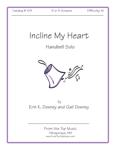Incline My Heart