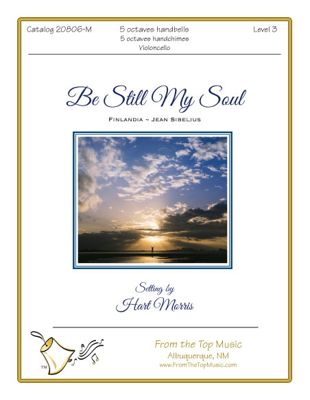 Be Still, My Soul