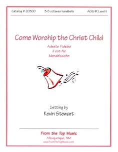 Come Worship the Christ Child