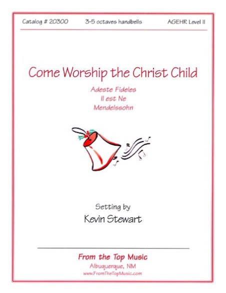Come Worship the Christ Child