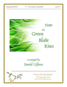 Now the Green Blade Rises