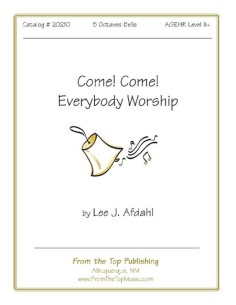 Come!Come! Everybody Worship