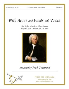 With Heart and Hands and Voices 2