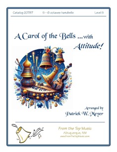 A Carol of the Bells - with Attitude!
